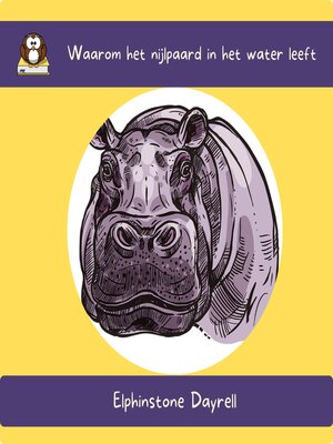 cover image of Waarom het nijlpaard in het water leeft